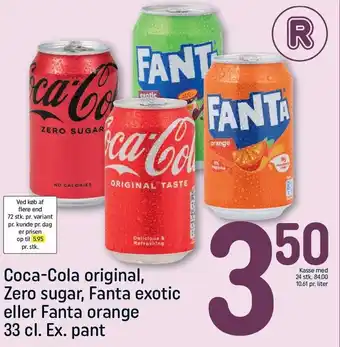 REMA 1000 Coca-Cola original, Zero sugar, Fanta exotic eller Fanta orange tilbud