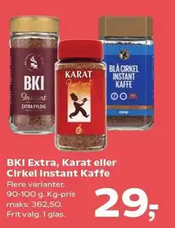 Kvickly BKI Extra, Karateller Cirkel Instant Kaffe tilbud