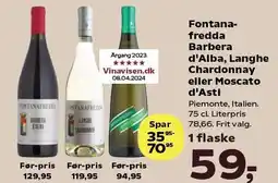 Kvickly Fontanafredda Barbera d'Alba, Langhe Chardonnay eller Moscato d'Asti tilbud