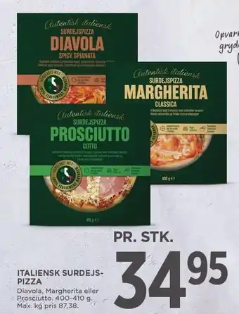 MENY ITALIENSK SURDEJSPIZZA tilbud