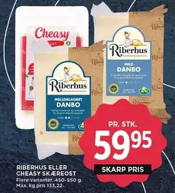 MENY Riberhus eller Cheasy skæreost 450-550 G tilbud