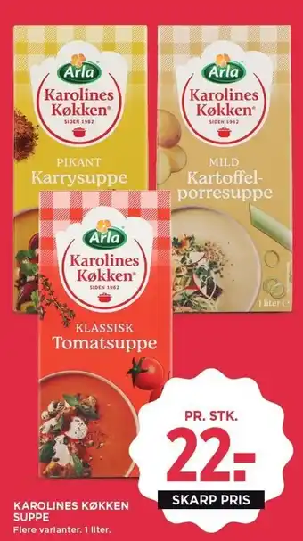 MENY KAROLINES KØKKEN SUPPE tilbud