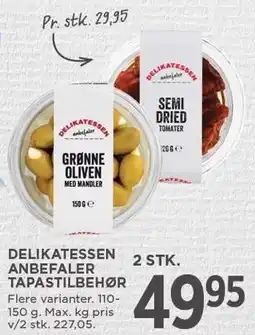 MENY DELIKATESSEN ANBEFALER TAPASTILBEHØR 110-150 g tilbud