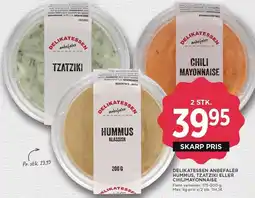 MENY HUMMUS, TZATZIKI ELLER CHILIMAYONNAISE 175-200 G tilbud