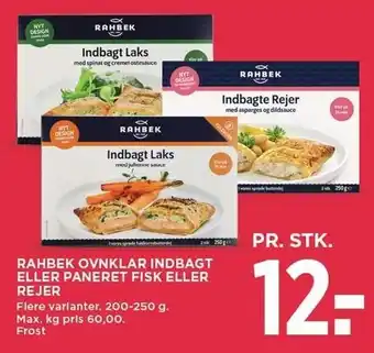 MENY RAHBEK INDBAGT ELLER PANERET FIK ELLER REJER tilbud