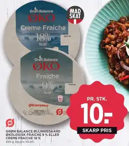 MENY GRØN BALANCE ØLLINGEGAARD ØKOLOGISK FRAICHE 9% ELLER CREME FRAICHE 18% tilbud