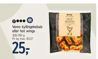 Føtex Vores kyllingekebab eller hot wings tilbud