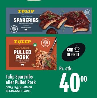 Min Købmand Tulip Spareribs eller Pulled Pork tilbud