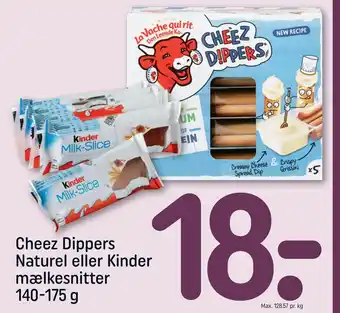 REMA 1000 Cheez Dippers Naturel eller Kinder mælkesnitter 140-175 g tilbud