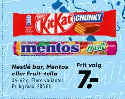 Bilka Nestlé bar, Mentos eller Fruit-tella tilbud