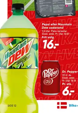 Bilka Pepsi eller Mountain Dew sodavand tilbud