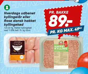 Bilka Hverdags udbenet kyllingelår eller Rose dansk hakket kyllingekød tilbud