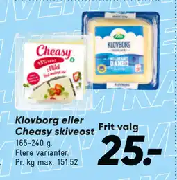 Bilka Klovborg eller Cheasy skiveost tilbud