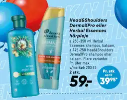 Bilka Head&Shoulders DermaXPro eller Herbal Essences hårpleje tilbud