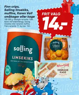 Bilka Finn crips, Salling linsekiks, muffins, Karen Volf småkager eller kage tilbud