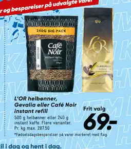 Bilka L’OR helbønner, Gevalia eller Café Noir instant refill tilbud