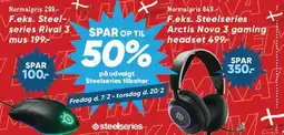 Bilka SPAR OP TIL 50% på udvalgt Steelseries tilbehør tilbud