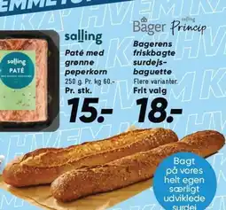 Bilka Paté med grønne peperkorn eller Bagerens friskbagte surdejsbaguette tilbud