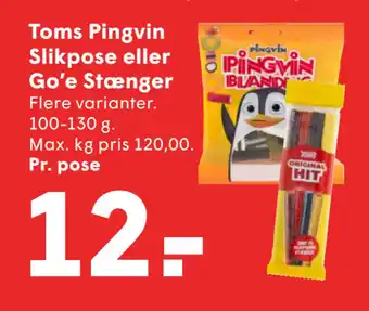 SPAR Toms Pingvin Slikpose eller Go’e Stænger tilbud