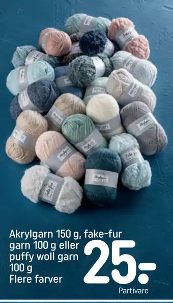 REMA 1000 Akrylgarn 150 g, fake-fur garn 100 g eller puffy woll garn 100 g Flere farver tilbud