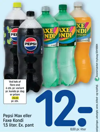 REMA 1000 Pepsi Max eller Faxe Kondi 1.5 liter. Ex. pant tilbud