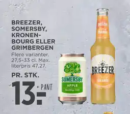 MENY BREEZER, SOMERSBY, KRONEN BOURG ELLER GRIMBERGEN tilbud