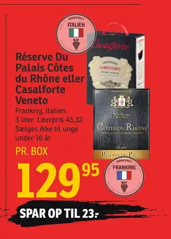 SPAR Réserve Du Palais Côtes du Rhône eller Casalforte Veneto tilbud