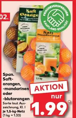 Kaufland Span. Saft- orangen, -mandarinen AKTION tilbud