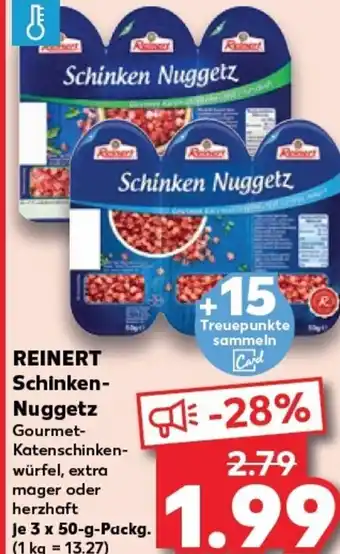 Kaufland REINERT Schinken- Nuggetz tilbud