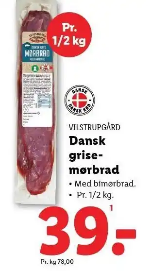 Lidl VILSTRUPSGÅRD Dansk grisemørbrad tilbud