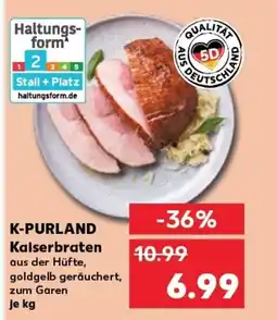 Kaufland K-PURLAND Kaiserbraten tilbud