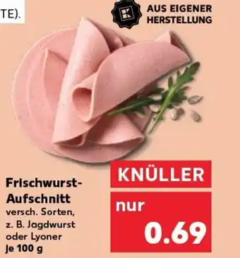 Kaufland Frischwurst- Aufschnitt tilbud