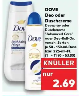 Kaufland DOVE Deo oder Duschcreme Deospray oder tilbud