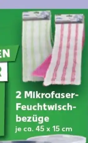 Kaufland 2 Mikrofaser- Feuchtwisch- tilbud