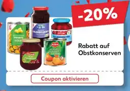 Kaufland Rabatt auf Obstkonserven tilbud