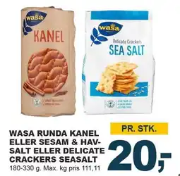 Let-Køb WASA RUNDA KANEL ELLER SESAM & HAVSALT ELLER DELICATE CRACKERS SEASALT tilbud