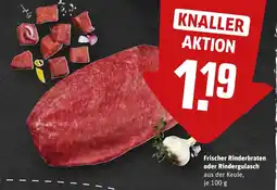 REWE Frischer Rinderbraten oder Rindergulasch tilbud