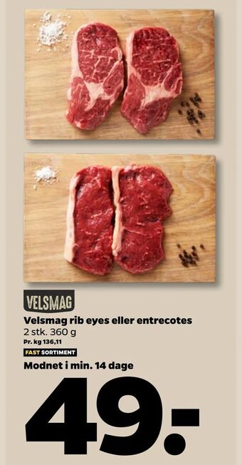 Netto Velsmag rib eyes eller entrecotes tilbud