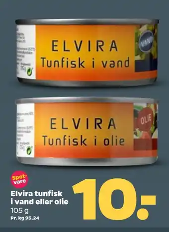 Netto Elvira tunfisk i vand eller olie tilbud