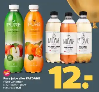 Netto Pure juice eller FATDANE tilbud