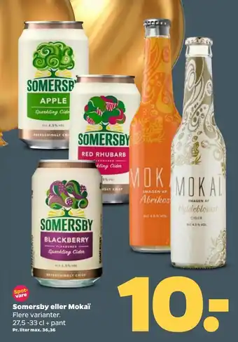 Netto Somersby eller Mokaï tilbud