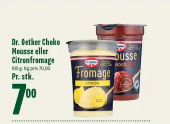 Min Købmand Dr. Oetker Choko Mousse eller Citronfromage tilbud