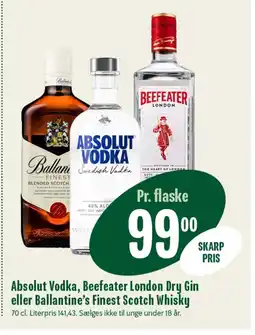 Min Købmand Absolut Vodka, Beefeater London Dry Gin eller Ballantine's Finest Scotch Whisky tilbud