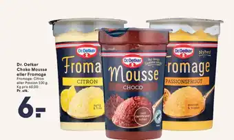 SPAR Dr. Oetker Choko Mousse eller Fromage tilbud