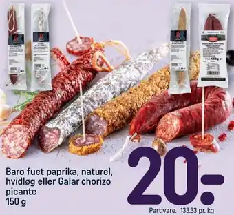 REMA 1000 Baro fuet paprika, naturel, hvidløg eller Galar chorizo picante tilbud