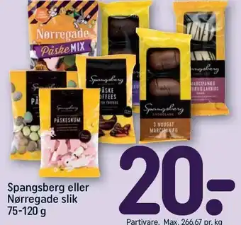 REMA 1000 Spangsberg eller Nørregade slik 75-120 g tilbud