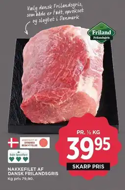 MENY NAKKEFILET AF DANSK FRILANDSGRIS tilbud