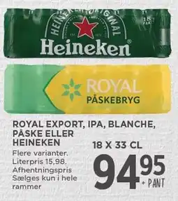 MENY ROYAL EXPORT, IPA, BLANCHE, PÅSKE ELLER HEINEKEN tilbud