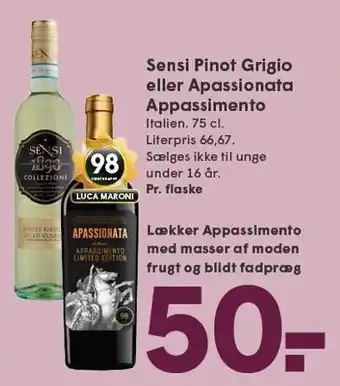 SPAR Sensi Pinot Grigio eller Apassionato Appassimento 75 cæ tilbud