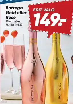 Bilka Bottega Gold eller Rosé tilbud